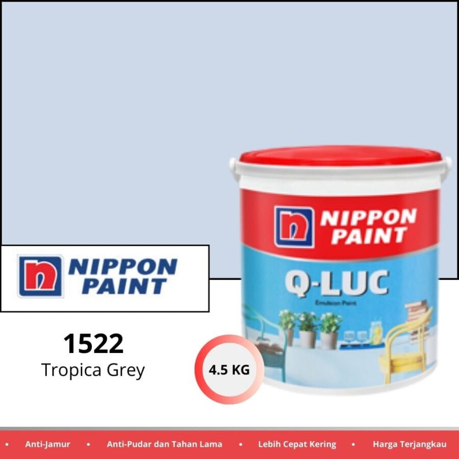 Qluc 4.5 Kg 1522 Tropica Grey - Cat Tembok Pontianak